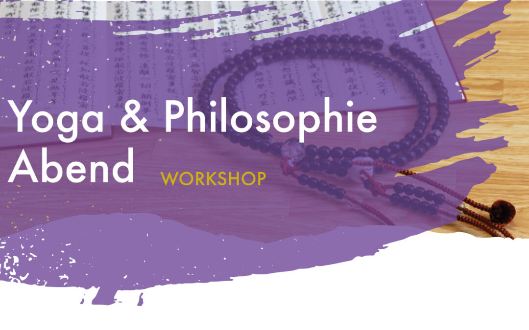 Yoga & Philosophie Abend